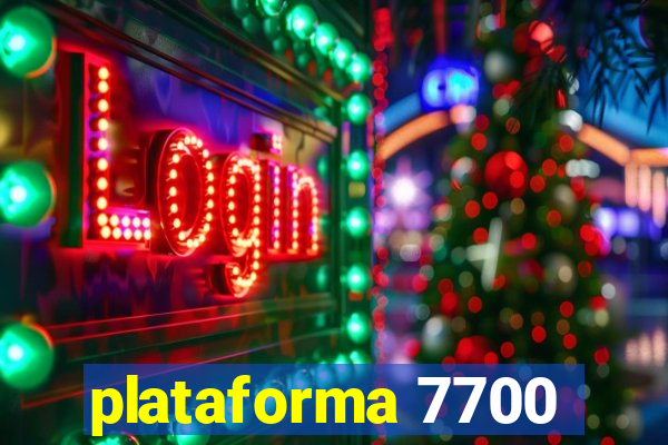 plataforma 7700